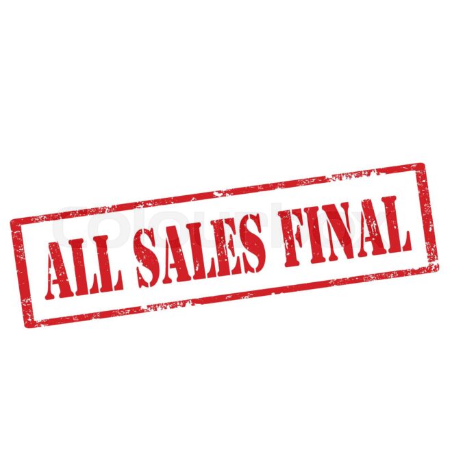 What Does All Sales Final Mean