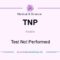 What Does Tnp Mean On Lab Results
