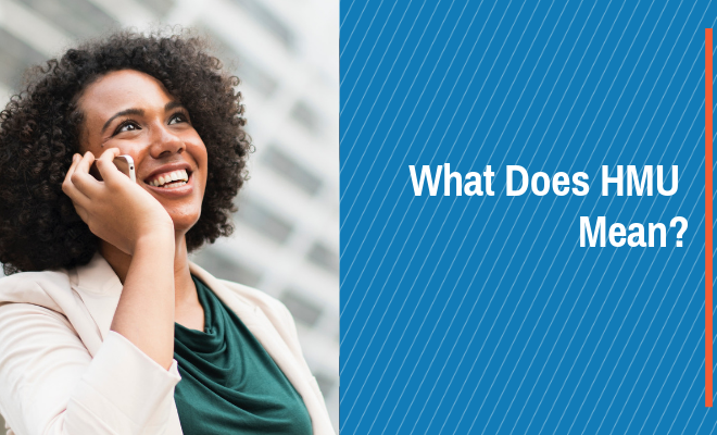 What Does Hmu Mean In Snap