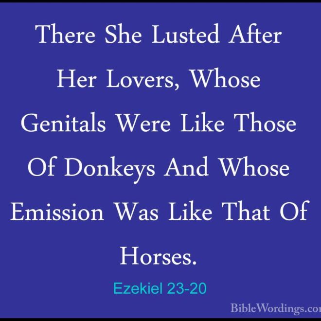 What Does Ezekiel 23 20 Mean