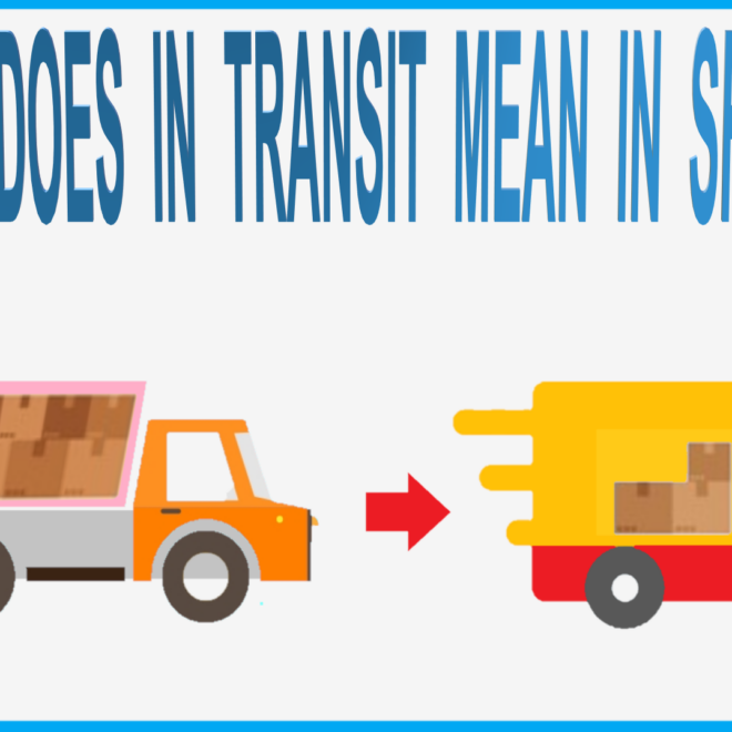 What Does Transit Mean In Shipping