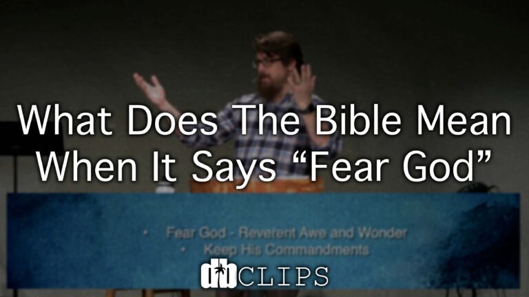 What Does Fear Mean In The Bible