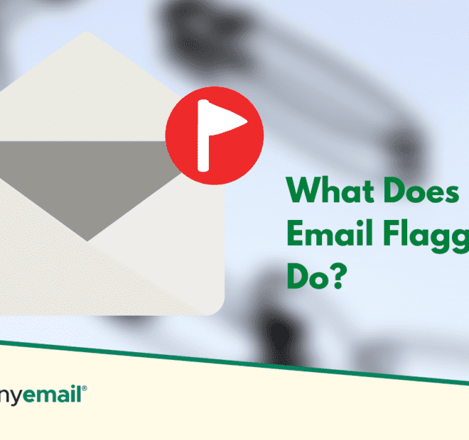 What Does Flagging An Email Mean