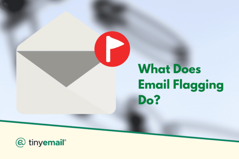 What Does Flagging An Email Mean