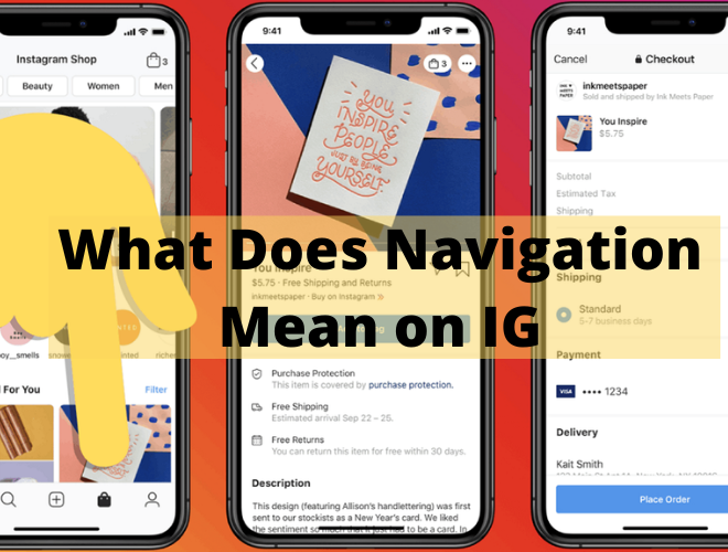 What Does Navigation Mean On Ig