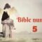 What Does The Number Five Mean Biblically