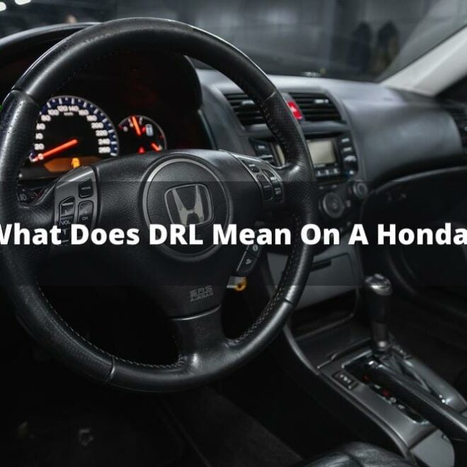 What Does Drl Mean On Honda