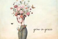 What Does Grow In Grace Mean