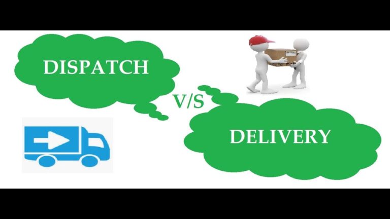 What Does Dispatch Mean In Shipping
