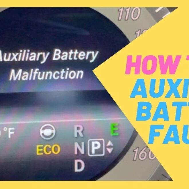 What Does Auxiliary Battery Malfunction Mean