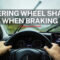 What Does It Mean When My Steering Wheel Shakes