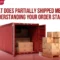 What Does Partially Shipped Mean