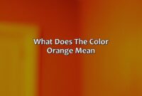 What Does Something In The Orange Mean