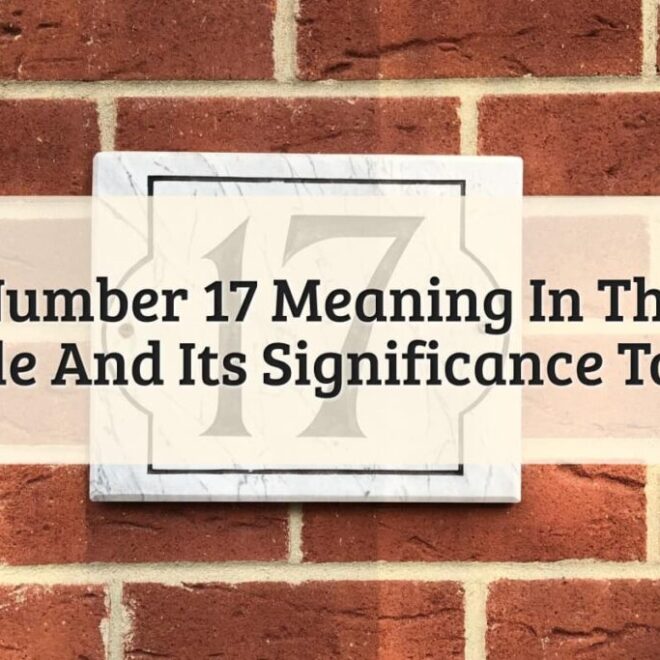 What Does The Number 2017 Mean In The Bible