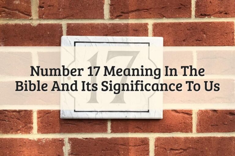 What Does The Number 2017 Mean In The Bible
