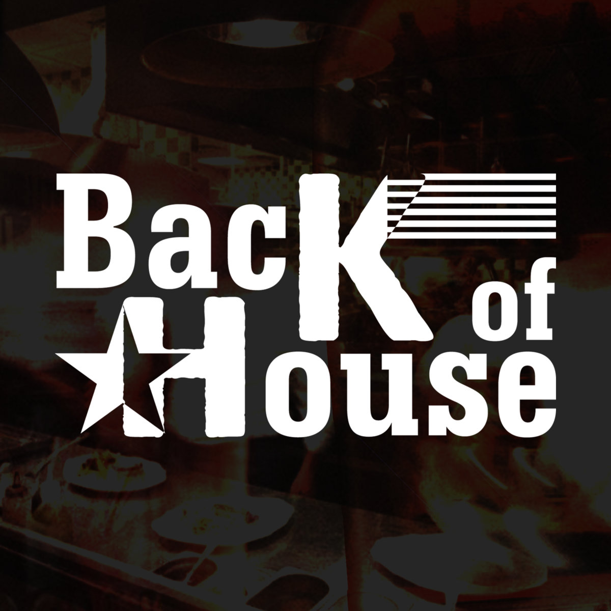 What Does Back Of The House Mean