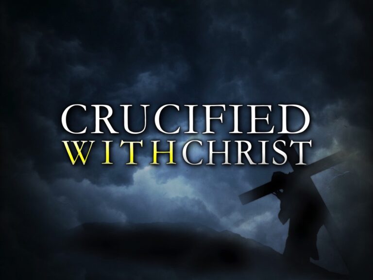What Does It Mean To Be Crucified With Christ