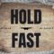 What Does Hold Fast Mean In The Bible