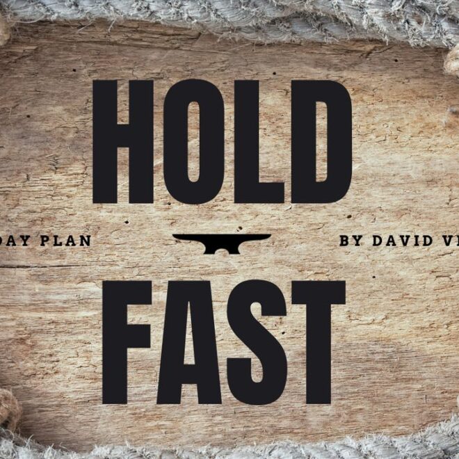 What Does Hold Fast Mean In The Bible