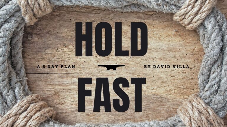 What Does Hold Fast Mean In The Bible