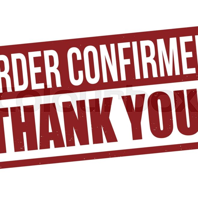 What Does Order Confirmed Mean