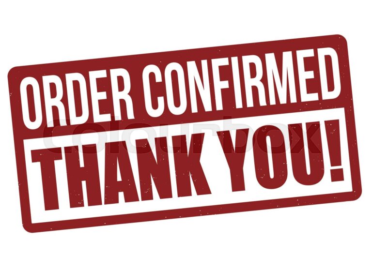 What Does Order Confirmed Mean