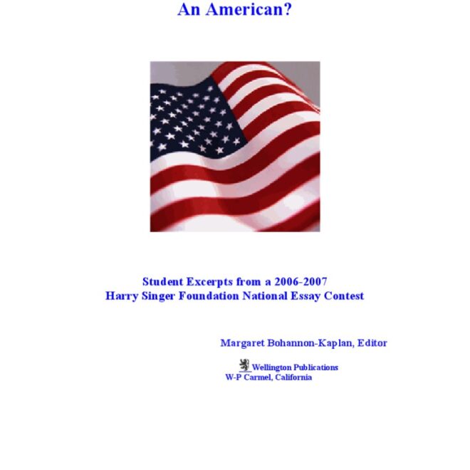 What Does It Mean To Be An American Essay