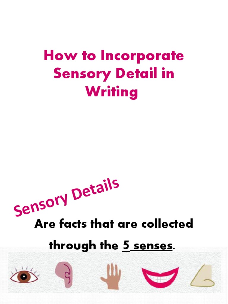What Does Sensory Details Mean