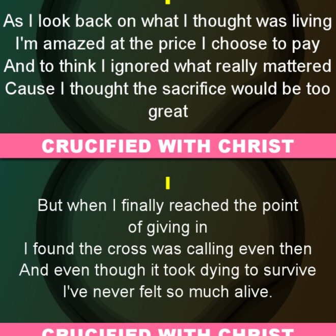 What Does Crucified With Christ Mean