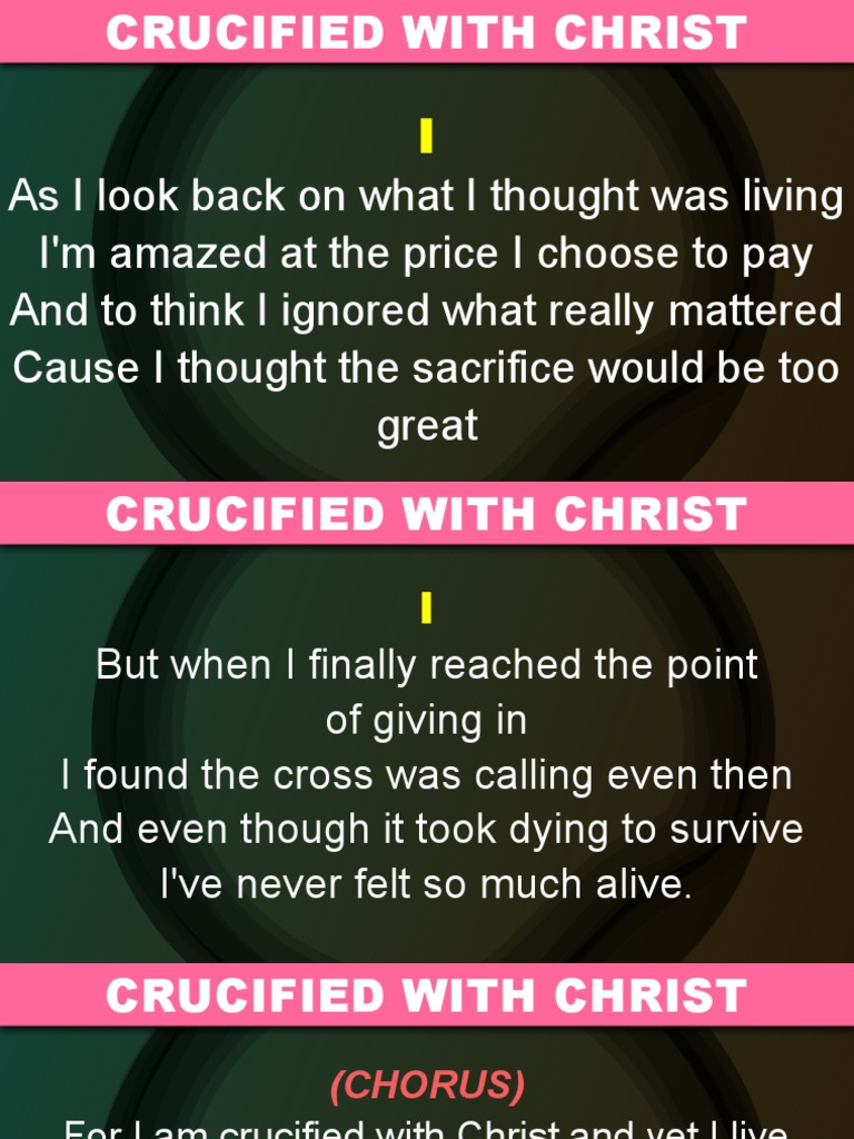 What Does Crucified With Christ Mean