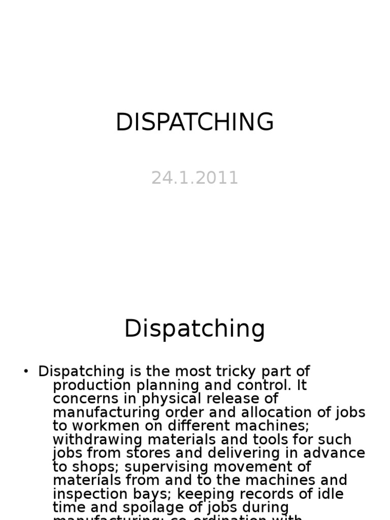 What Does Dispatching Mean In Shipping