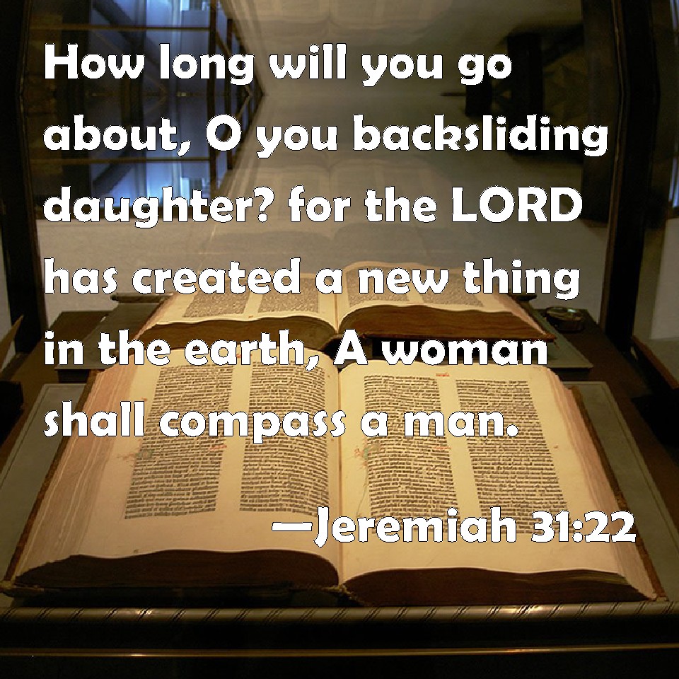 What Does Jeremiah 31 22 Mean