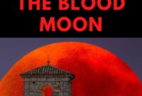 What Does The Blood Moon Mean In The Bible