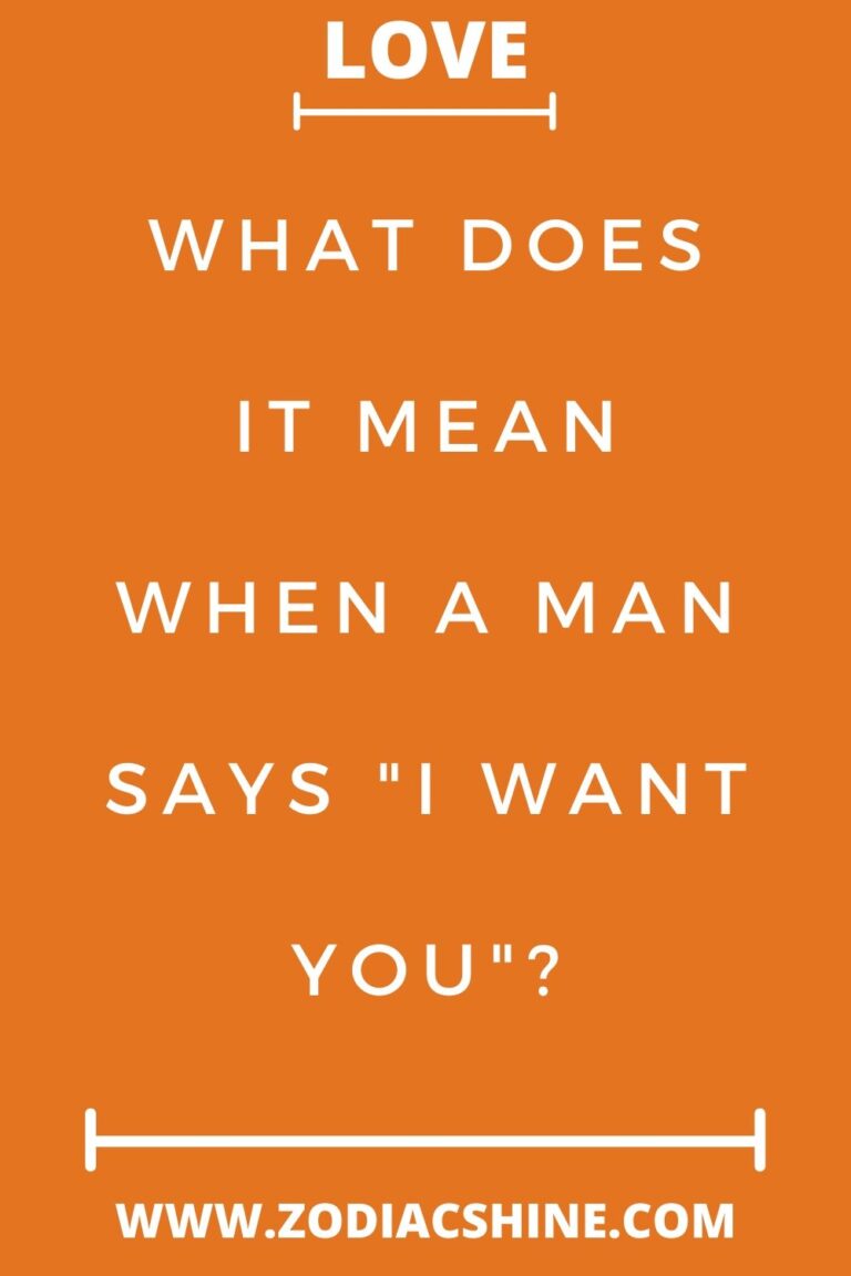What Does It Mean When Someone Says I Want You