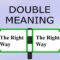 What Does Working A Double Mean