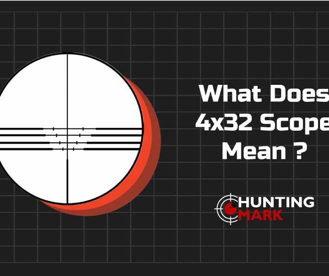 What Does 4×32 Scope Mean