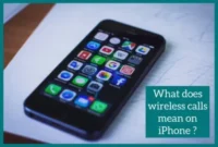 What Does A Wireless Caller Mean