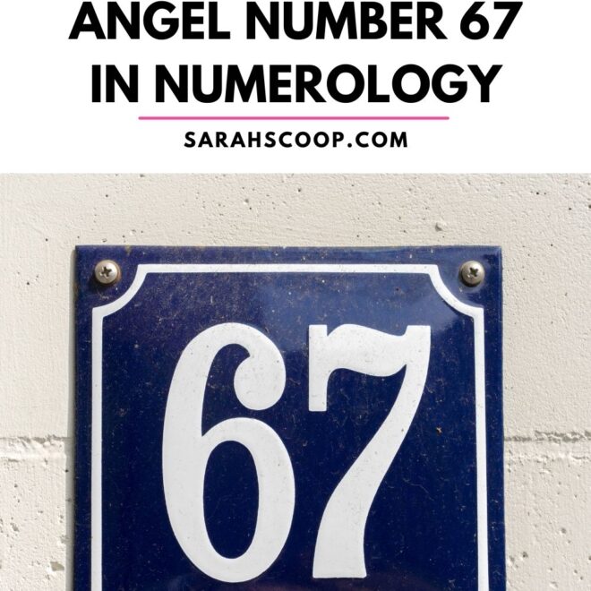 What Does The Number 67 Mean