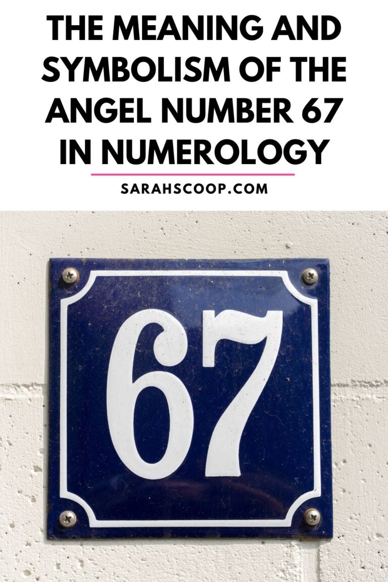 What Does The Number 67 Mean