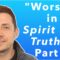 What Does It Mean To Be In The Spirit