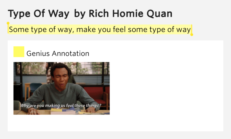 What Does It Mean To Feel Some Type Of Way