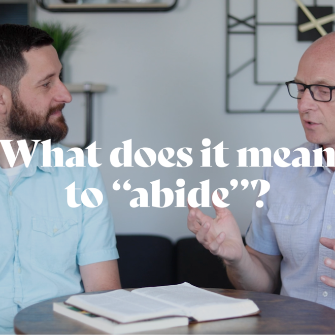 What Does Abide Mean In Greek