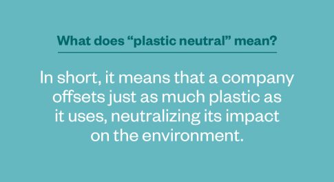 What Does Plastic Neutral Mean