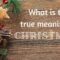 What Is The True Meaning Of Christmas Non Religious