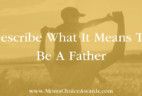 What It Means To Be A Dad