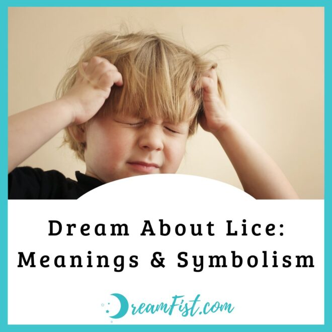 What Does Lice Mean In A Dream