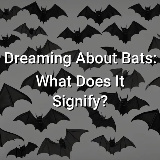 What Does Dreaming About Bats Mean