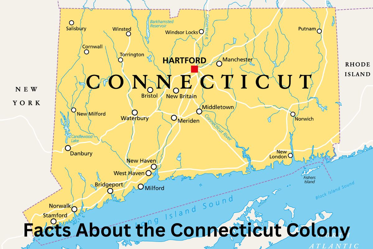 10 Facts About the Connecticut Colony
