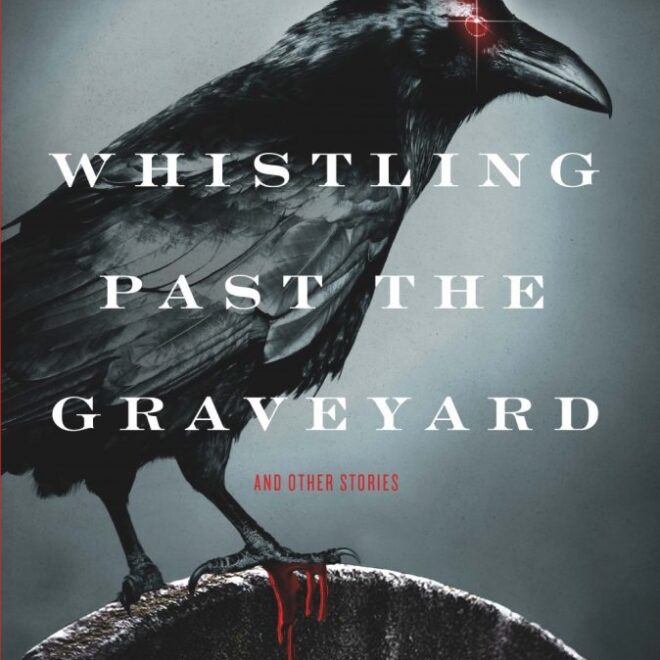 What Does Whistling Past The Graveyard Mean