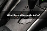 What Does A Mean In A Car